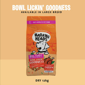 Big Foot - Bowl Lickin' Goodness Chicken Dry Dog Food - Barking Heads & Meowing Heads